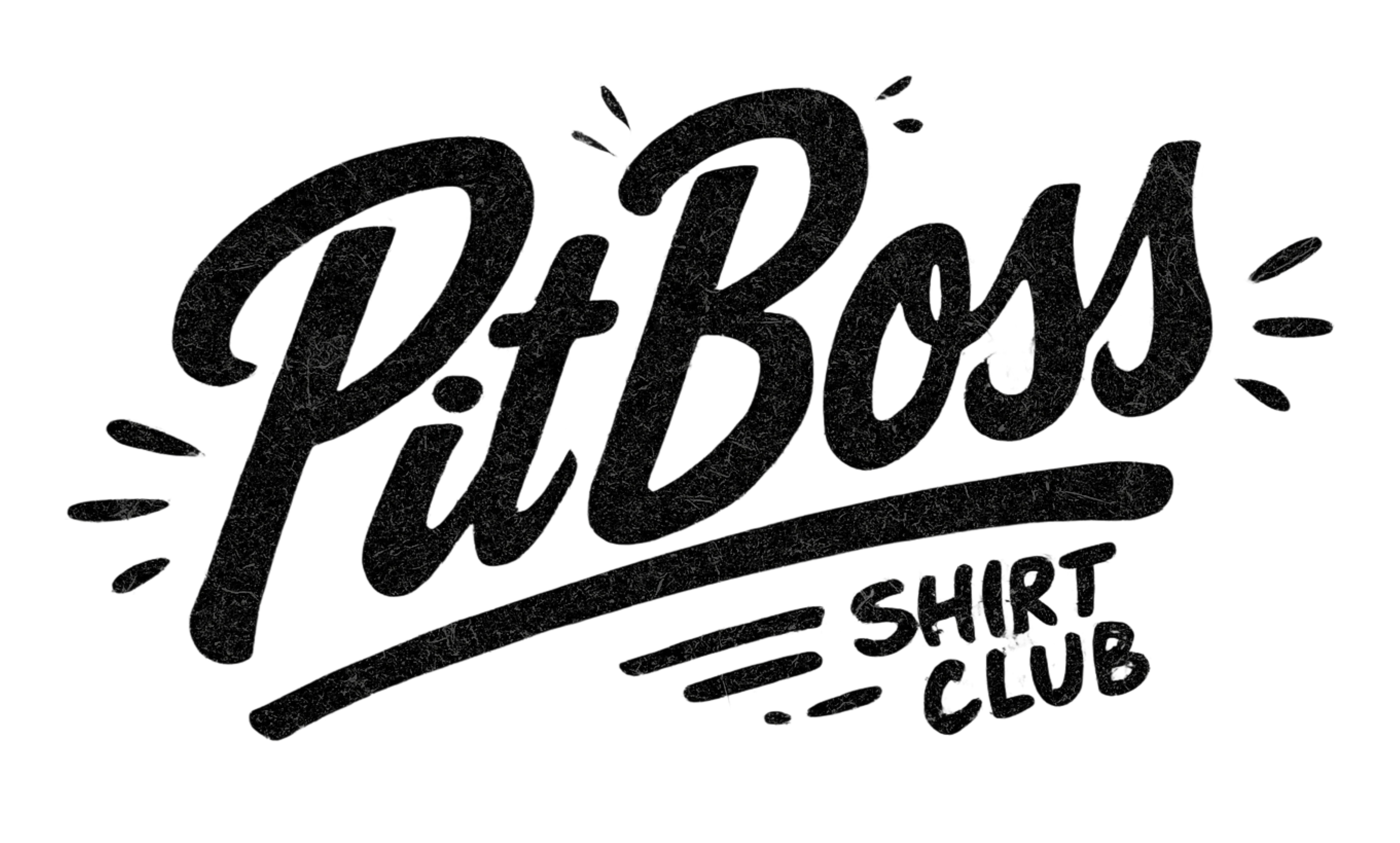 Pit Boss Shirt Club